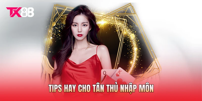 Tips hay cho tân thủ nhập môn Tips hay cho tân thủ nhập môn